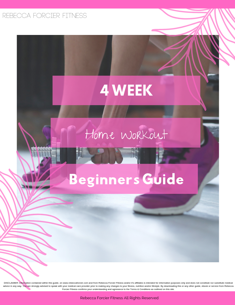 4 WEEK BEGINNER *AT-HOME* WORKOUT GUIDE